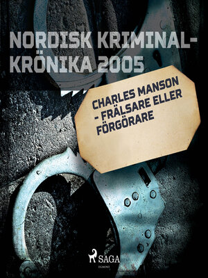 cover image of Charles Manson--frälsare eller förgörare